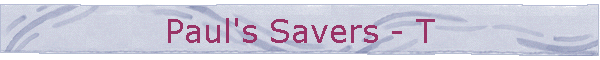 Paul's Savers - T